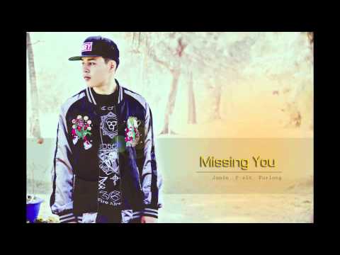 Missing you - Jonin, P-zit, FURLONG