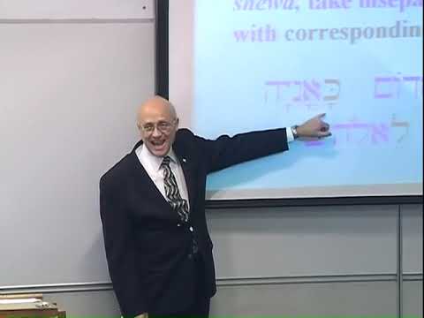 Lecture 11: Biblical Hebrew Grammar I   Dr  Bill Barrick