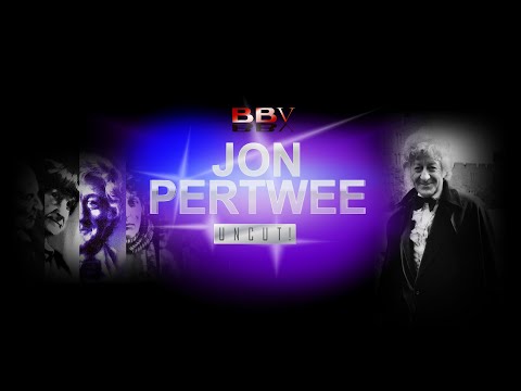 Jon Pertwee: Uncut!