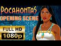 Pocahontas 2009 Opening Scene