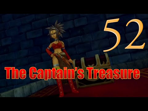 The Captain's Treasure (52) Dragon Quest VIII (PS2)