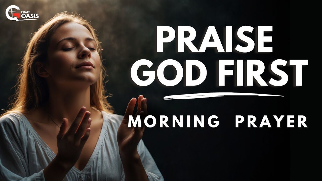 Bless the Lord with All Your Heart, Soul, and Mind | Morning Prayer