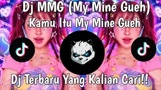 Download lagu DJ MMG 'MY MINE GUEH' NAYKILLA || KAMU BUKAN MY MINE GUEH || VIRAL TIKTOK 2026 ‼️‼️‼️ mp3 Download lagu DJ MMG 'MY MINE GUEH' NAYKILLA || KAMU BUKAN MY MINE GUEH || VIRAL TIKTOK 2026 ‼️‼️‼️ mp3