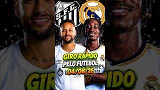 NOTÍCIAS DO FUTEBOL 04/08 #girorapidopelofutebol #mercadodabola #noticiasdofutebol #viral #futebol