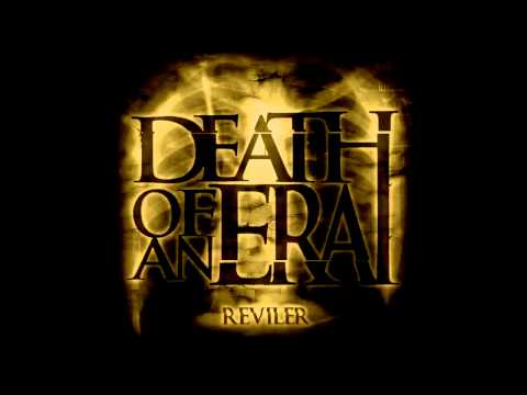 Death Of An Era - Reviler