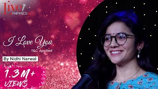 I Love You T&C Applied by Nidhi Narwal | Valentine Day Poetry | Live by  FNP Media