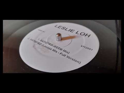 Leslie Loh - Satisfied (Lavonz Mix - Full Version)