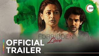 Forbidden Love  Official Trailer  A ZEE5 Original 