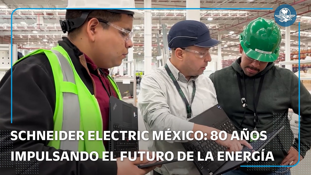 Schneider Electric México: 80 años innovando en energía, digitalización y sostenibilidad