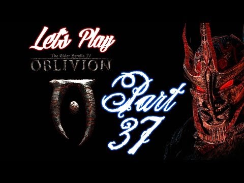 Let's Play Oblivion Part 37 - BEST. QUEST. EVER.