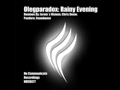 Oleg Paradox - Rainy evening (Original mix)