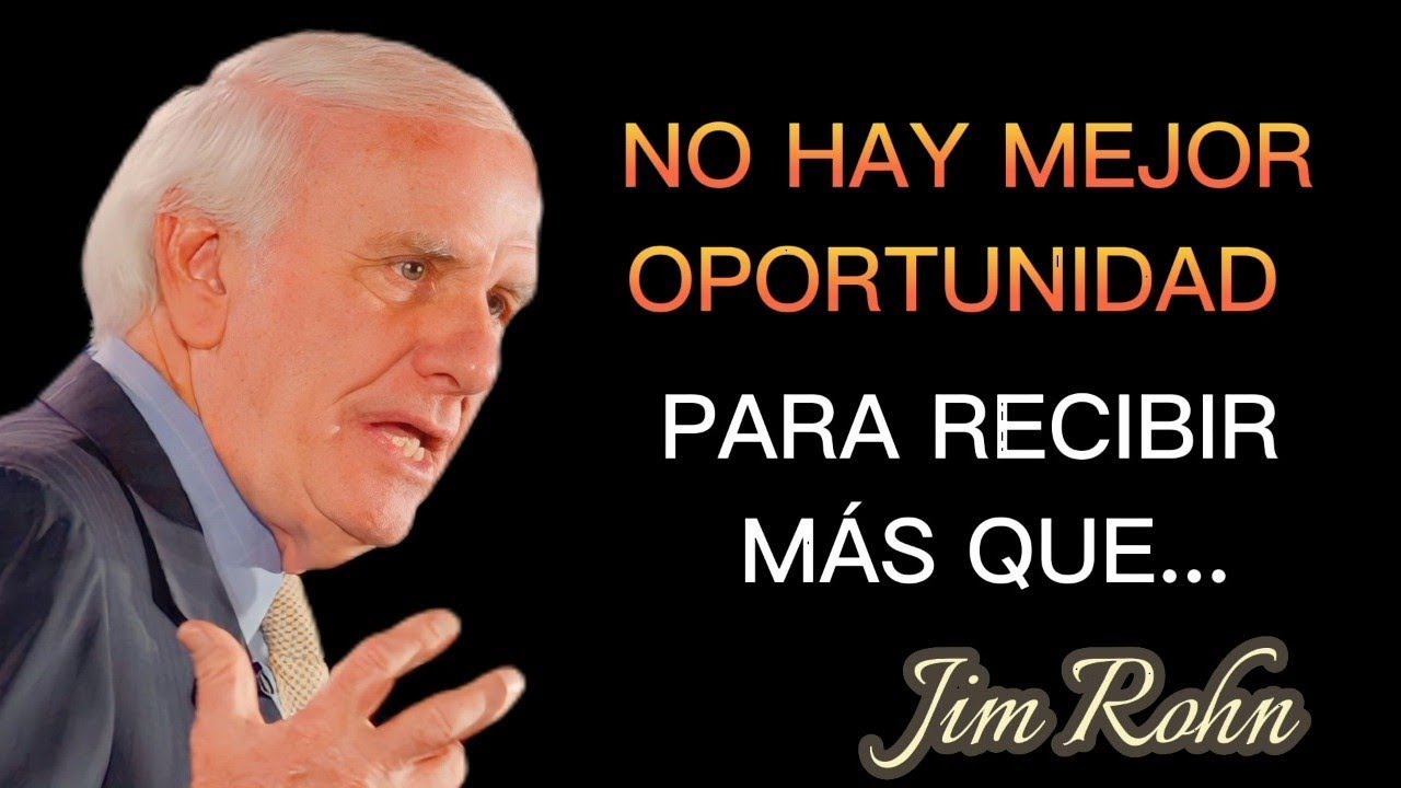 Frases PODEROSAS Que te Llevarán al Éxito | Jim-Rohn Superación Personal | Citas, Frases y Aforismos