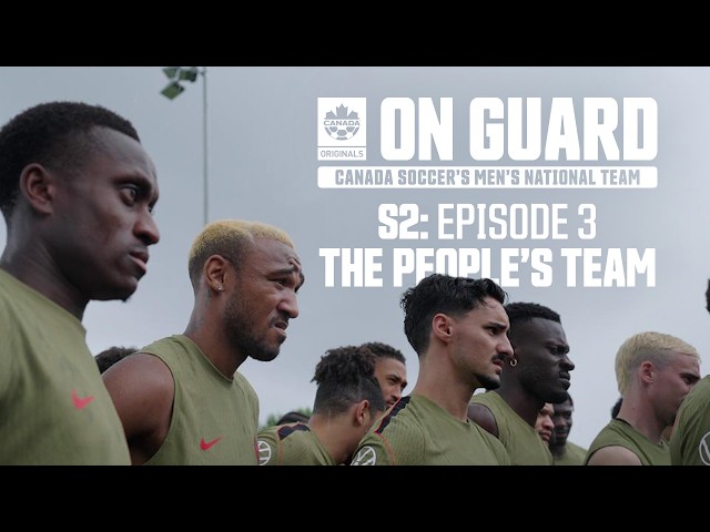 The People's Team | On Guard: CANMNT | Season 2 Episode 3