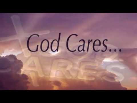 Thumbnail for God Cares video