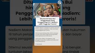 Nadiem Makarim Kecewa Berat Dituntut Bayar Pengganti Rp 5,6 T: Lebih Tinggi dari Teroris!