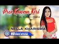 Nella Kharisma - Prei Kanan Kiri (Versi 2)