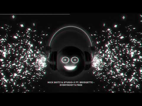 Nick Skitz & Studio X ft. Bridgette - Everybody's Free (Nick Skitz & Technoposse Remix Edit)