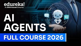 AI  Agent Full Course For Beginners 2026 | AI Agents Tutorial | Agentic AI Course | Edureka Live
