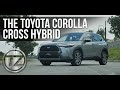 The Toyota Corolla Cross Hybrid