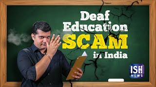 Deaf Education is a SCAM in India
