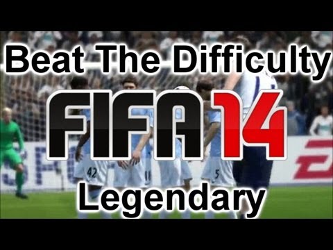 FIFA 14 | Beat the Difficulty | Legendary