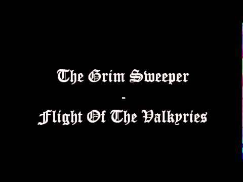 The Grim Sweeper - Flight of the Valkyries (Album: Blood of Odin)