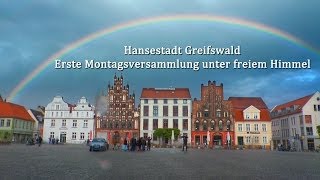 preview picture of video 'Erste Montagsversammlung unter freiem Himmel -  Marktplatz Greifswald'