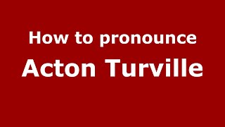 How to pronounce Acton Turville