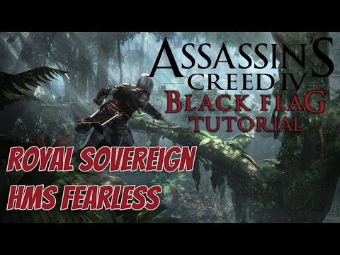 Assassin's Creed IV Tutorial: Legendäre Schiffe Royal Sovereign und HMS Fearless