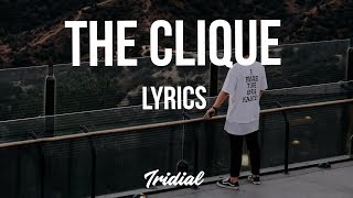 Lil Skies - The Clique (Lyrics)