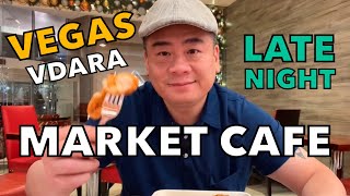 Late Night Snack at the MARKET CAFE. Vdara Hotel & Spa, Las Vegas