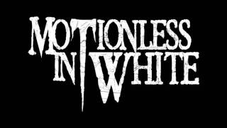 Motionless In White - Violets Are Blue...