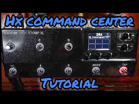 Maximize Your HX Stomp XL - Command Center Tutorial