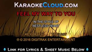 Restless Heart - Feel My Way To You (Backing Track)