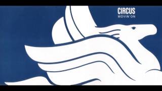CIRCUS - Movin' On [full album]