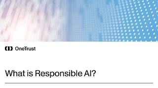 What is responsible AI?