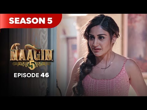 Naagin Drama Serial | Season 5 | EPISODE 46 | Best Drama 2026
