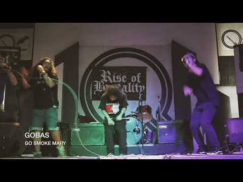 GO SMOKE MARY -  GOBAS (LIVE PERFORMANCE @ LAS PIÑAS)