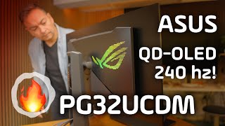 ASUS PG32UCDM - the VERY BEST QD-OLED 240Hz - Review