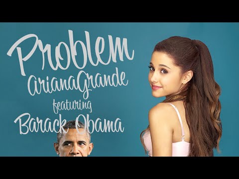 Barack Obama Singing Ariana Grande's 'Problem'