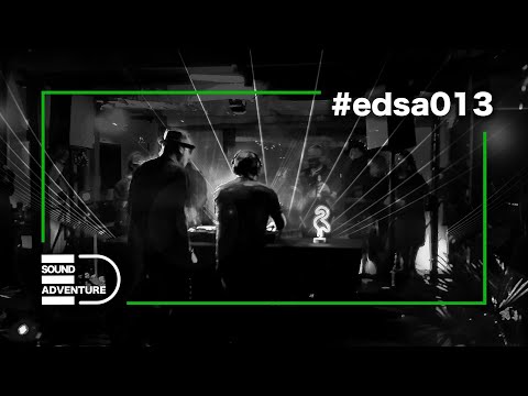 ELECTRIC DADA Sound Adventure Episode013 [Guestmix Oliver Böll]