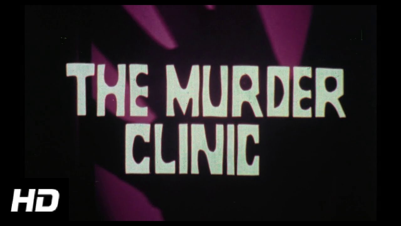 THE MURDER CLINIC - (1966) HD Trailer
