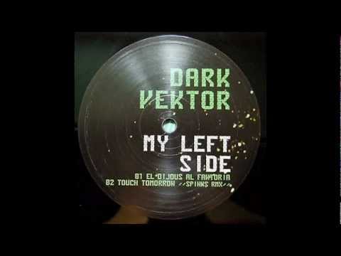 Dark Vektor-Touch tomorrow (spinks RMX)