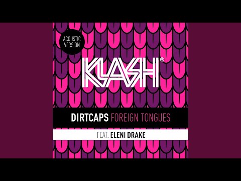 Foreign Tongues (Acoustic Version)