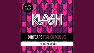 Foreign Tongues (Acoustic Version)