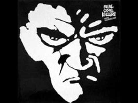 Real Cool Killers  - Something's wrong
