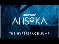 14 The Hyperspace Jump Star Wars Ahsoka OST