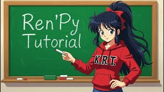 Ren'Py Tutorial for beginners | Create your own Visual novel game with Ren'Py