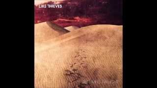 Like Thieves - Brave The Day