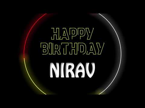 Nirav, happy birthday to you Nirav, Happy Birthday dancing and lighting whatsapp status